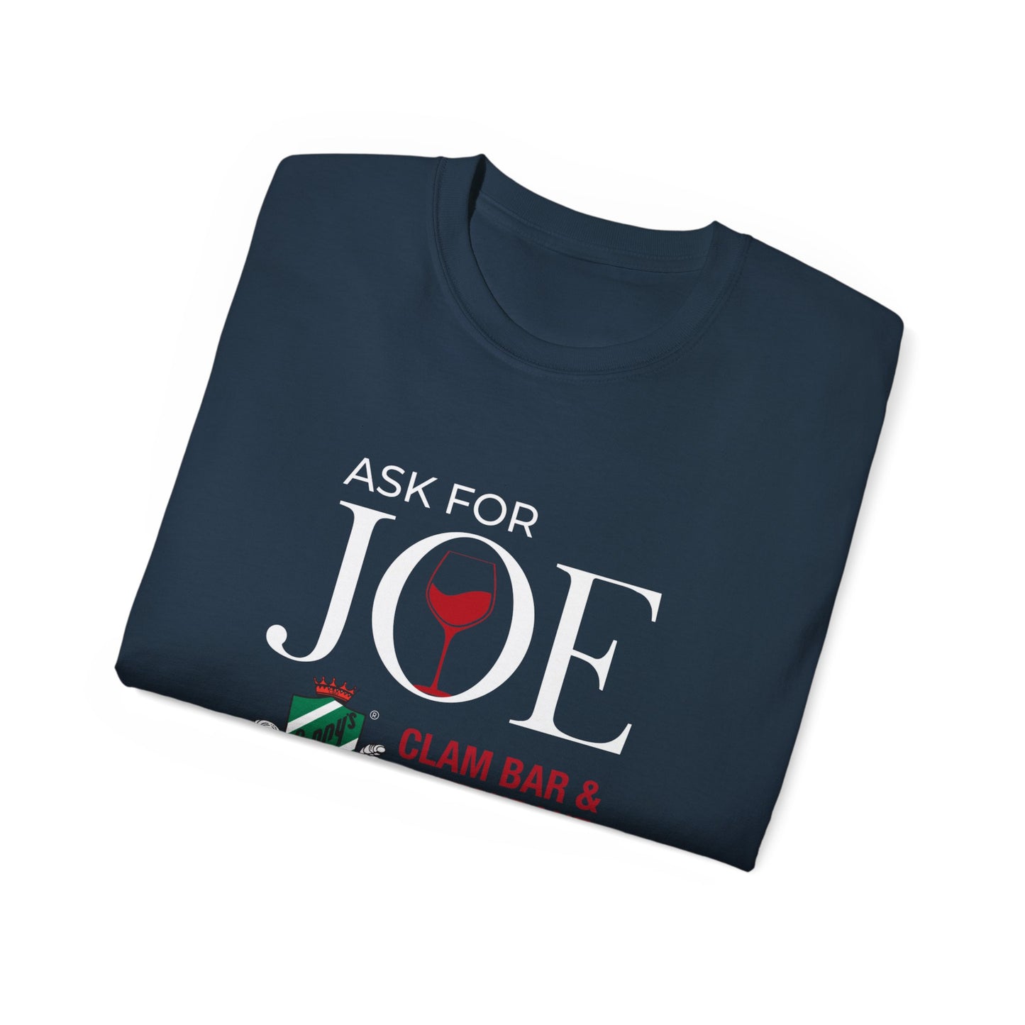Lenny's "Ask for Joe" Ultra Cotton Tee