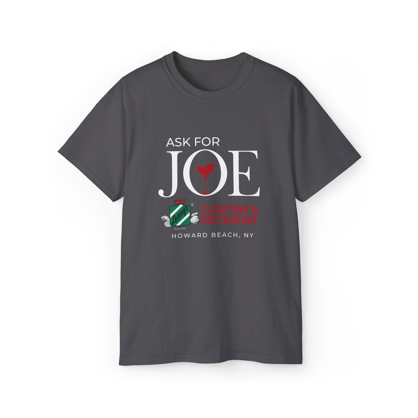 Lenny's "Ask for Joe" Ultra Cotton Tee
