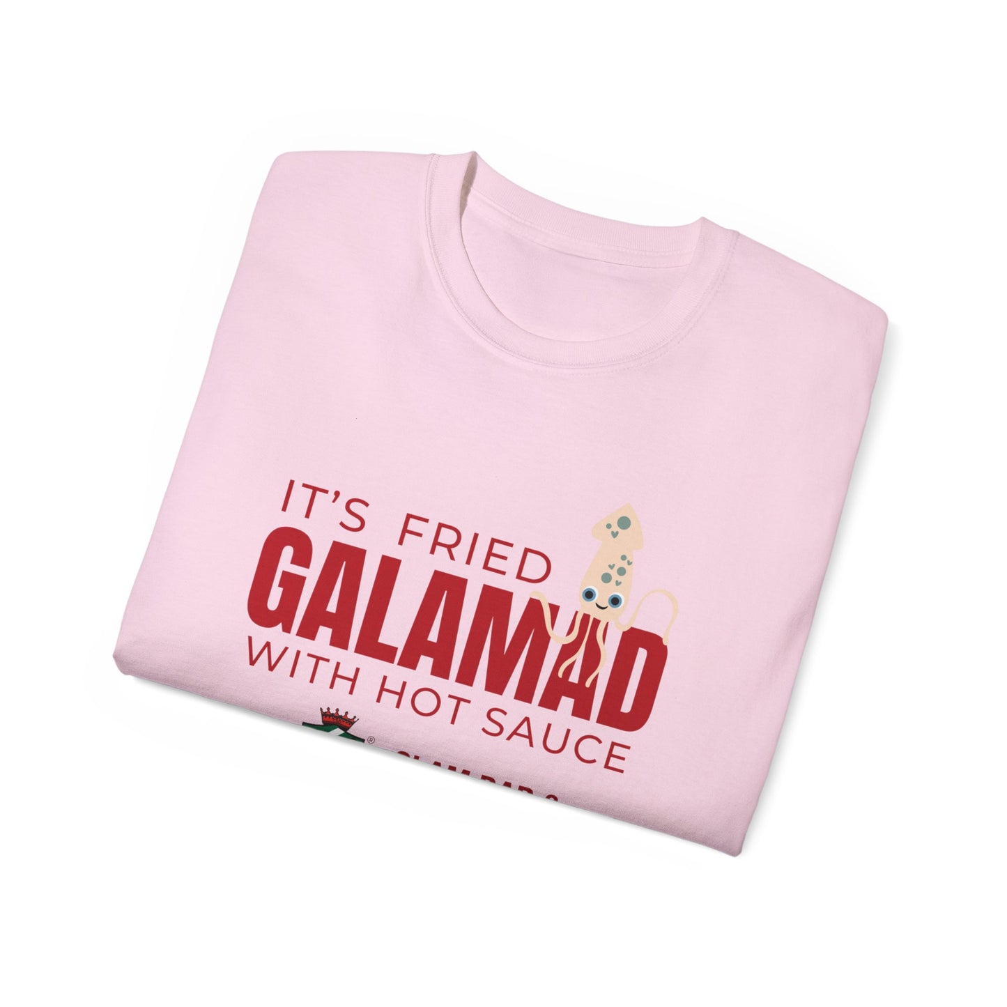 It's Fried "GALAMAD" T-Shirt