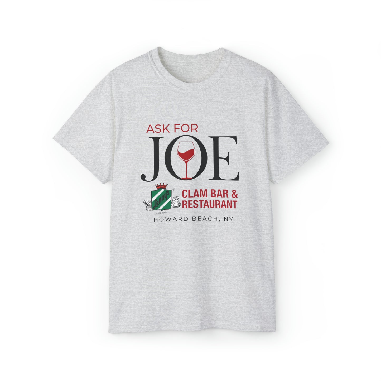 Lenny's "Ask for Joe" Ultra Cotton Tee
