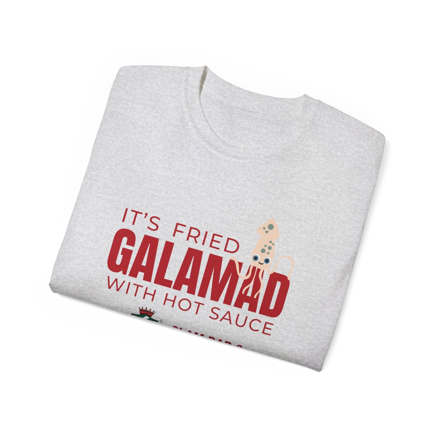 It's Fried "GALAMAD" T-Shirt