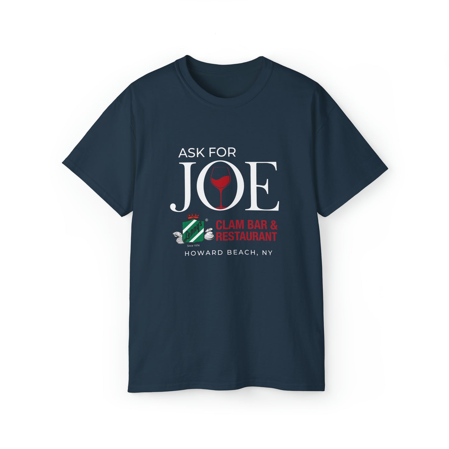 Lenny's "Ask for Joe" Ultra Cotton Tee