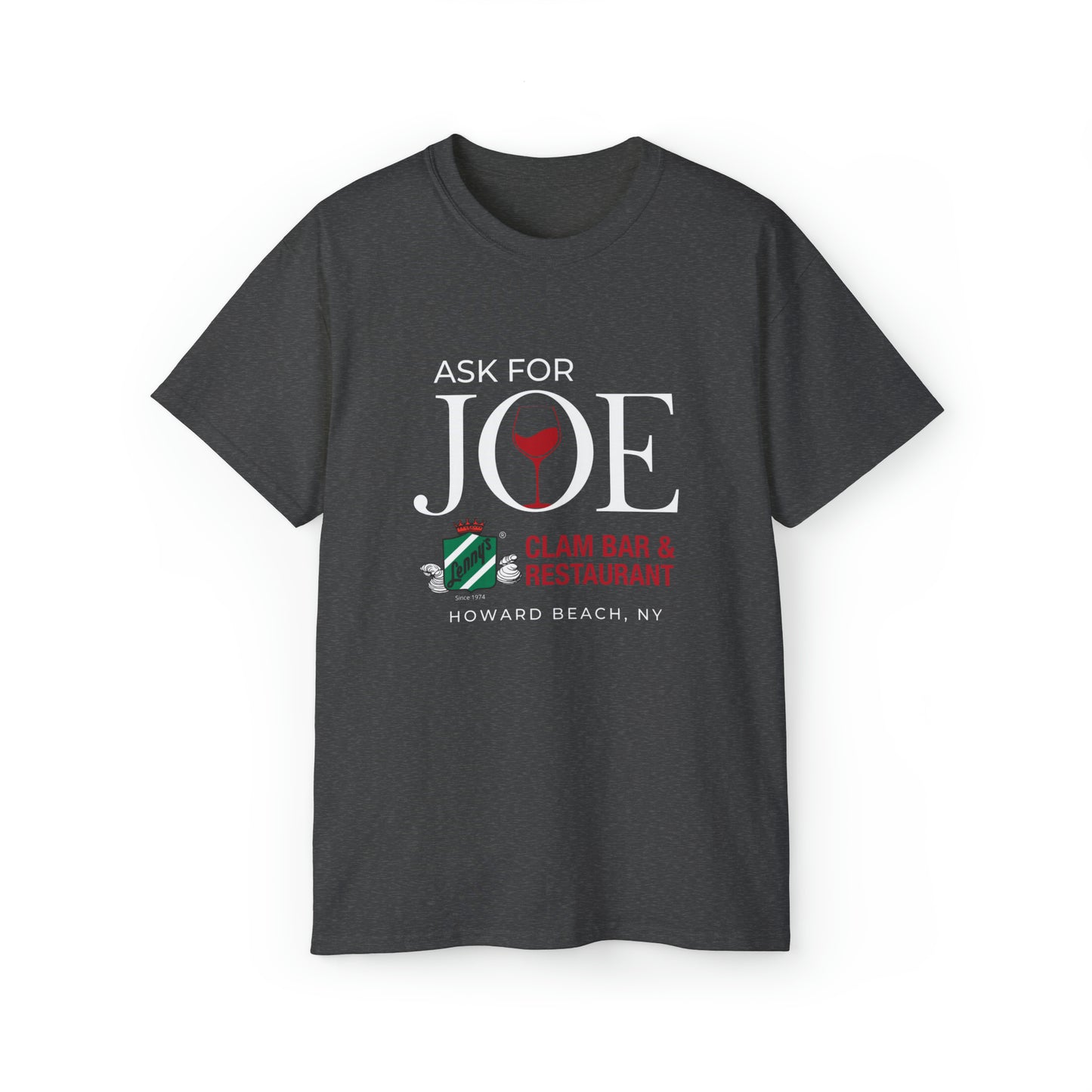 Lenny's "Ask for Joe" Ultra Cotton Tee
