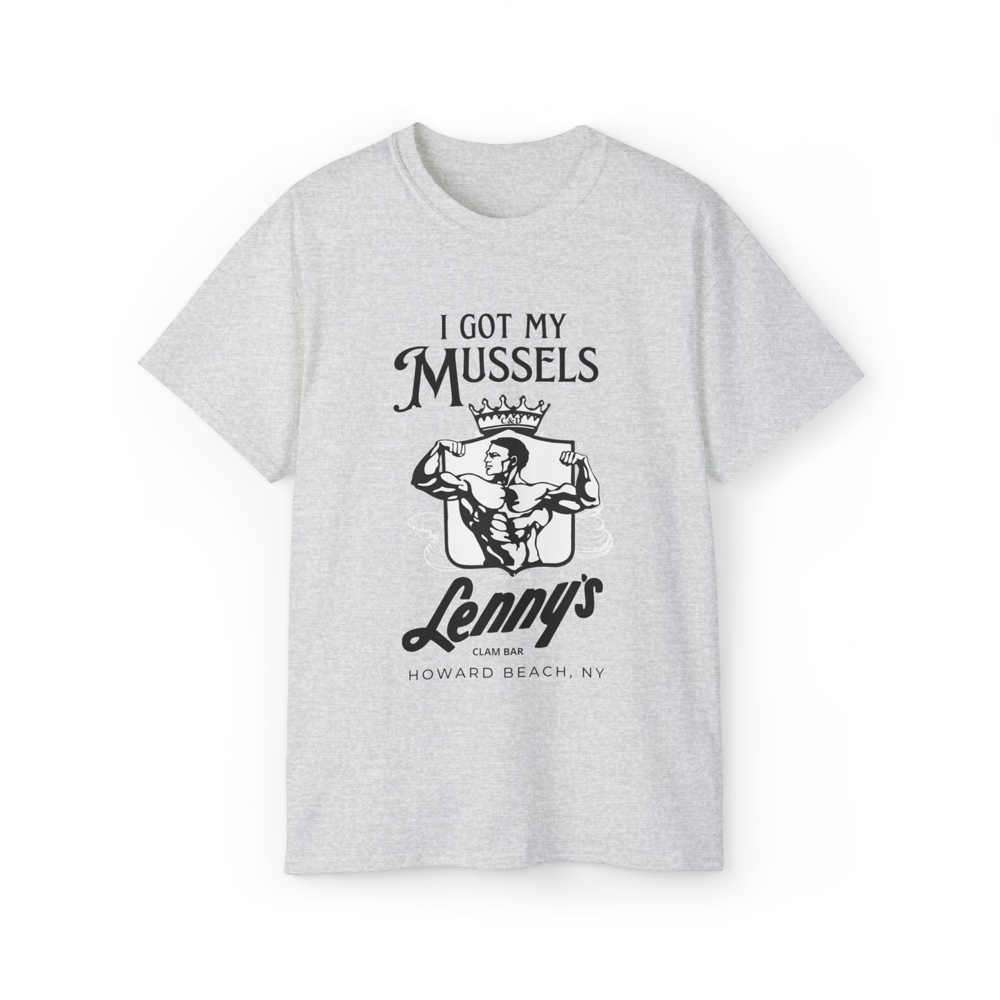 "I Got my Mussels at Lenny's" Ultra Cotton Tee