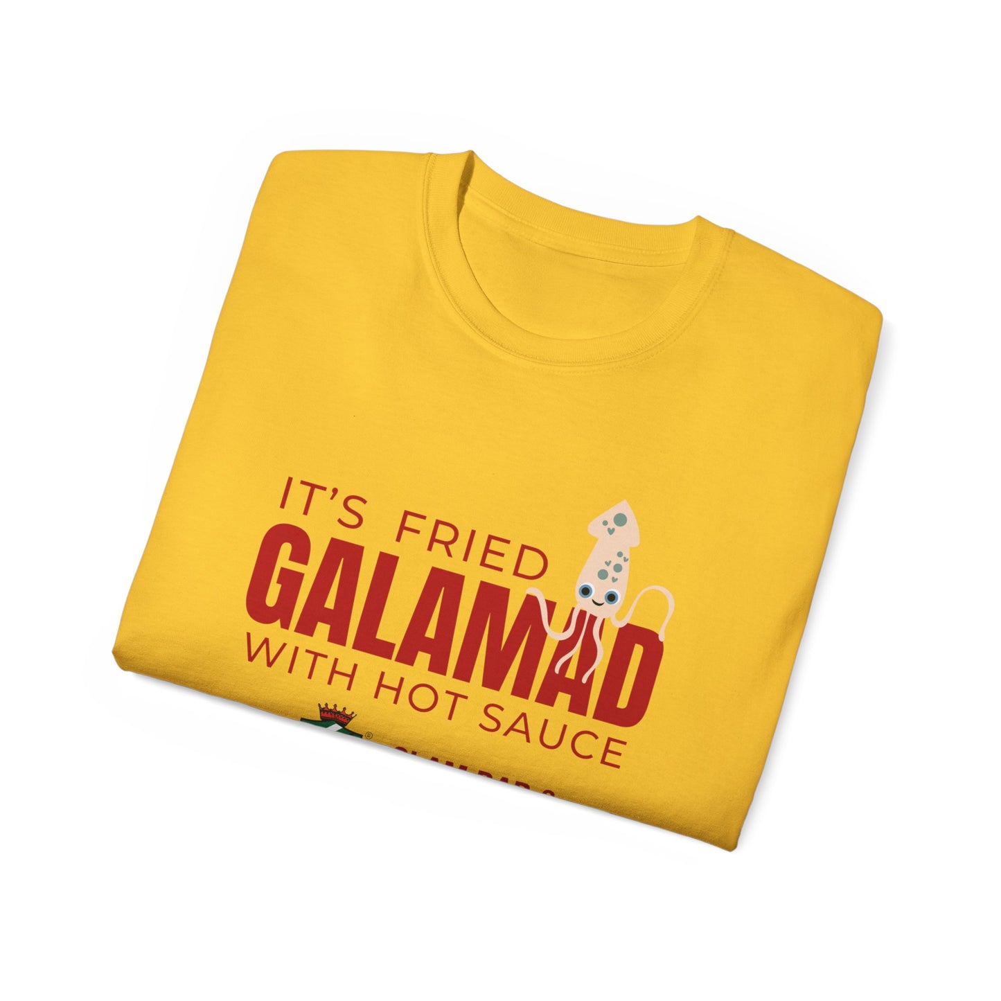 It's Fried "GALAMAD" T-Shirt