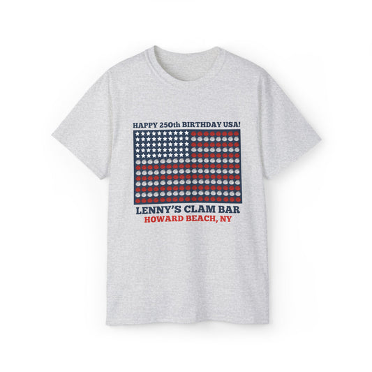 Happy 250th Birthday USA Lenny's Calamari / Clams Ultra Cotton Tee